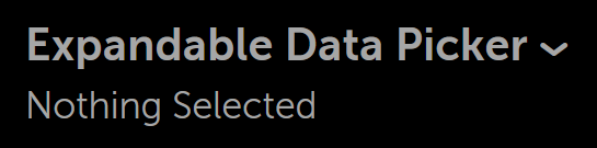Expandable Data Picker (Collapsed)